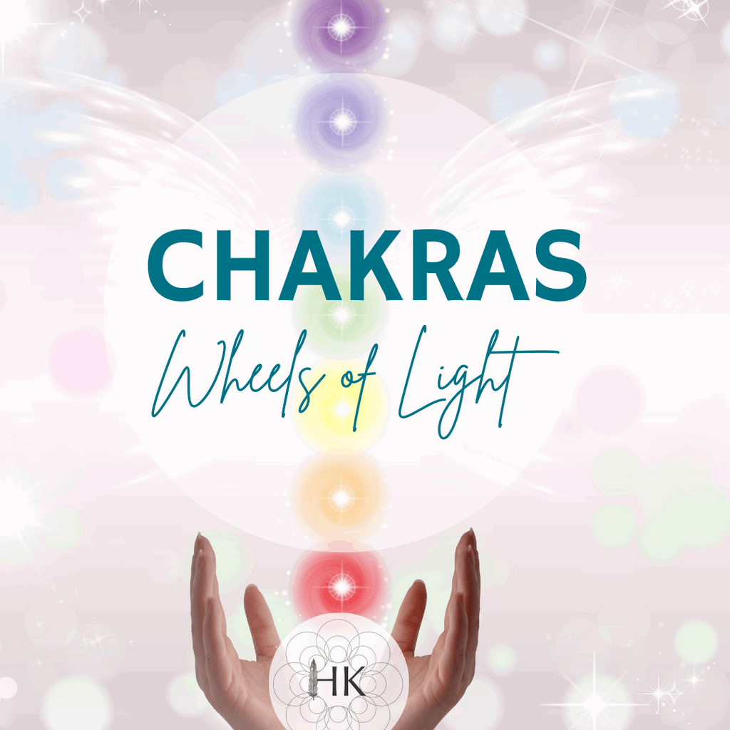 Chakras: Wheels of Light Series | Part 1