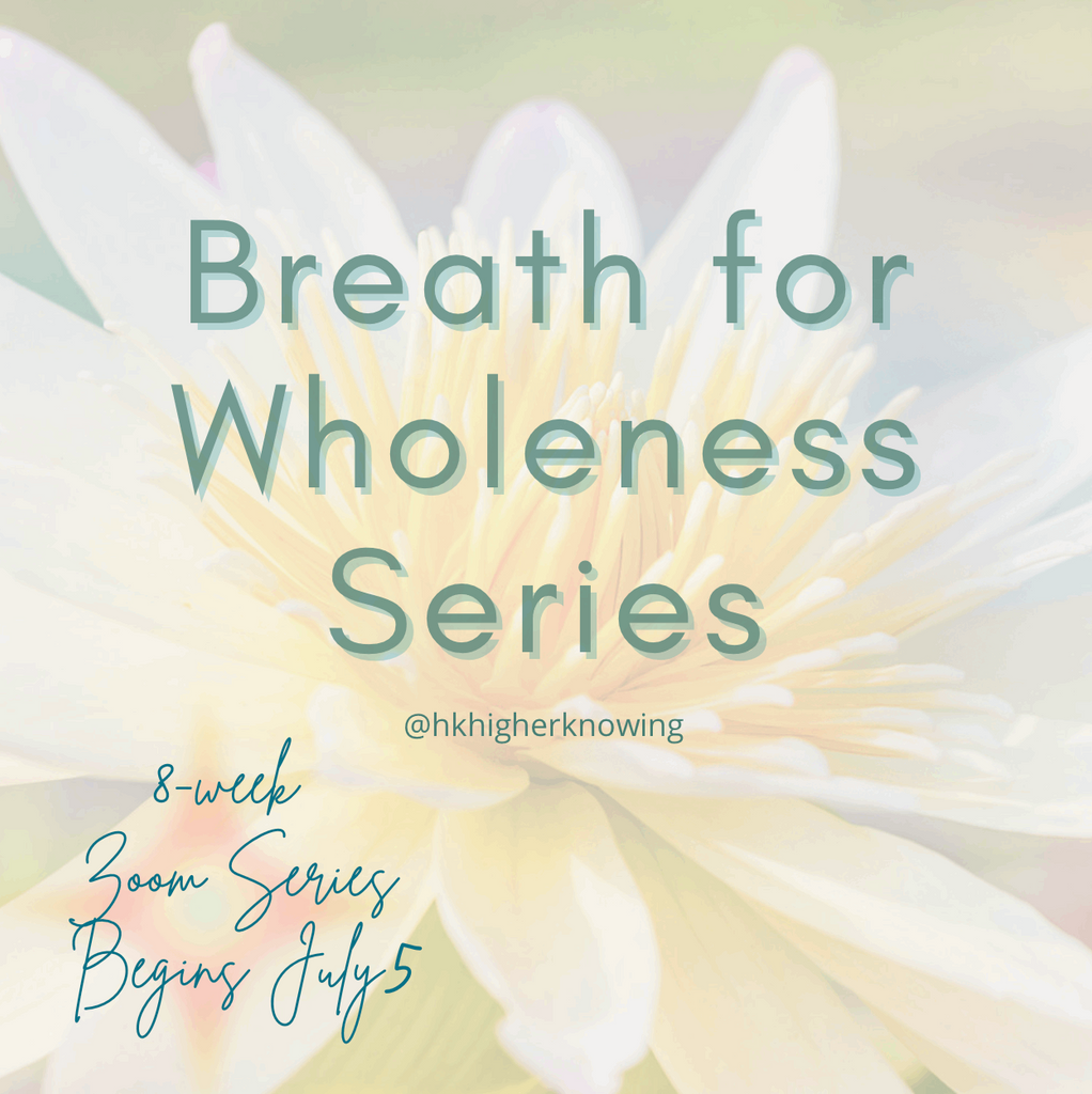 Breath for Wholeness [8-week Series]